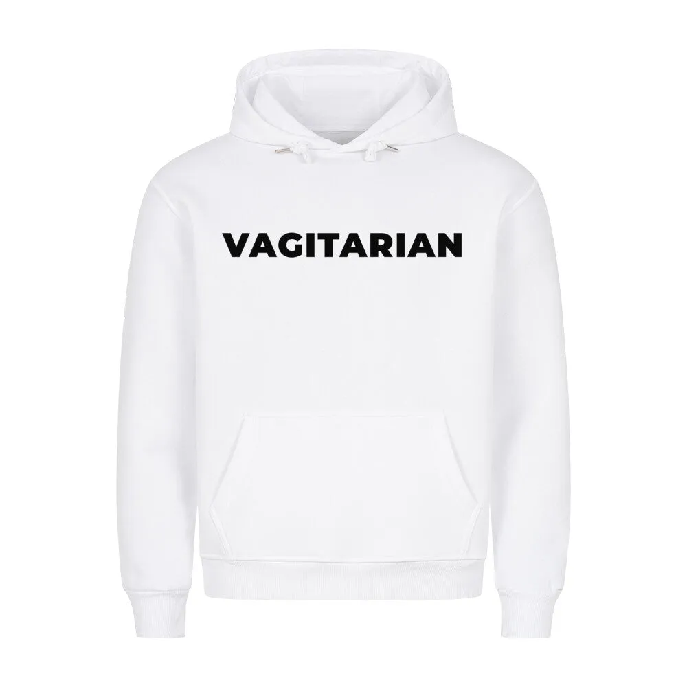 Vagitarian Hoodie